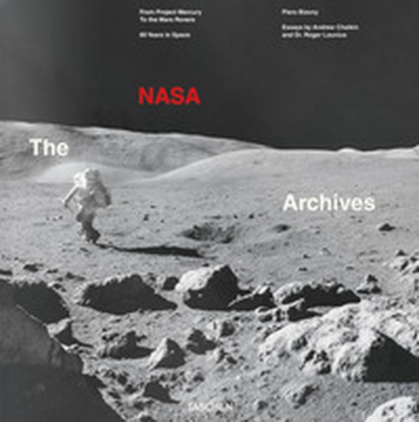 The NASA archives. 60 years in Space - Librerie.coop The NASA archives. 60 years in Space - Librerie.coop
