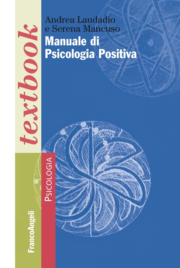 Manuale di psicologia positiva - Librerie.coop Manuale di psicologia positiva - Librerie.coop