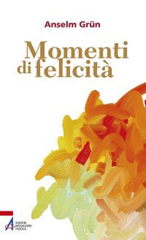 Momenti di felicità - Librerie.coop Momenti di felicità - Librerie.coop