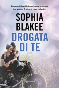 Drogata di te - Librerie.coop