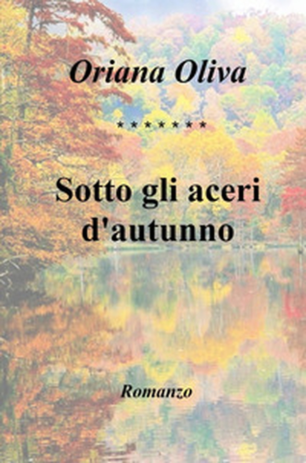 Sotto gli aceri d'autunno - Librerie.coop Sotto gli aceri d'autunno - Librerie.coop