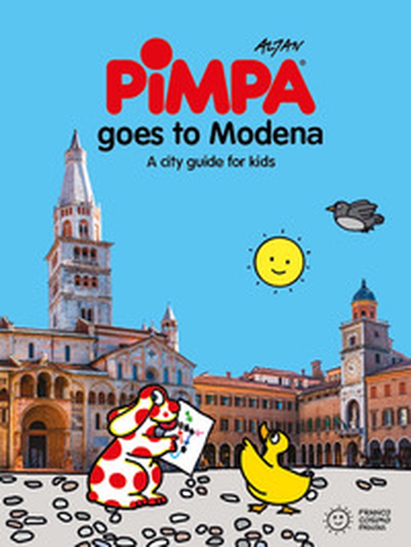 Pimpa goes to Modena. A city guide for kids - Librerie.coop Pimpa goes to Modena. A city guide for kids - Librerie.coop