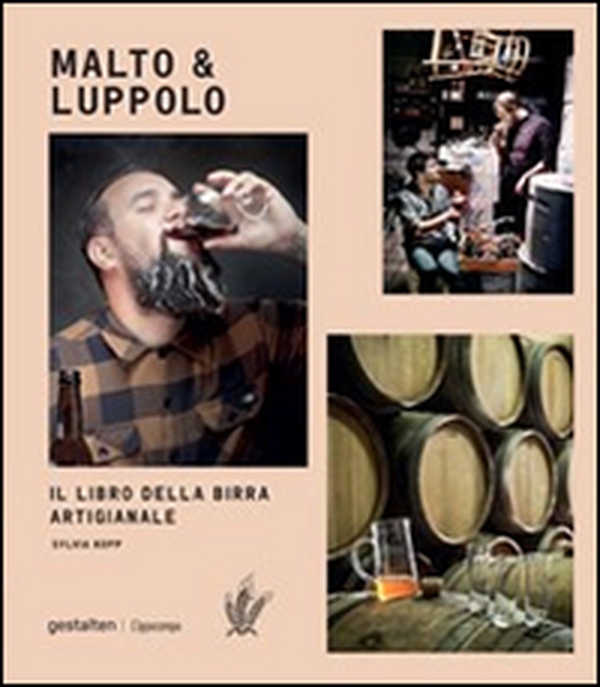 Malto & Luppolo. Il libro della birra artigianale - Librerie.coop Malto & Luppolo. Il libro della birra artigianale - Librerie.coop