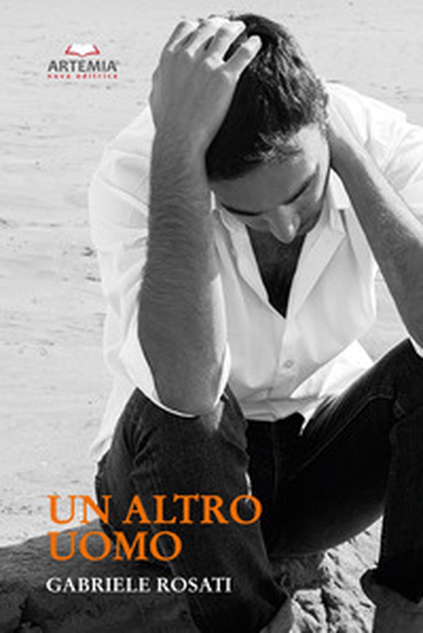 Un altro uomo - Librerie.coop Un altro uomo - Librerie.coop