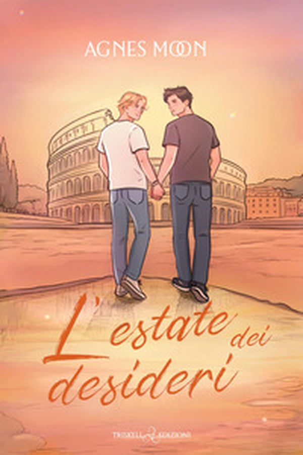 L'estate dei desideri - Librerie.coop
