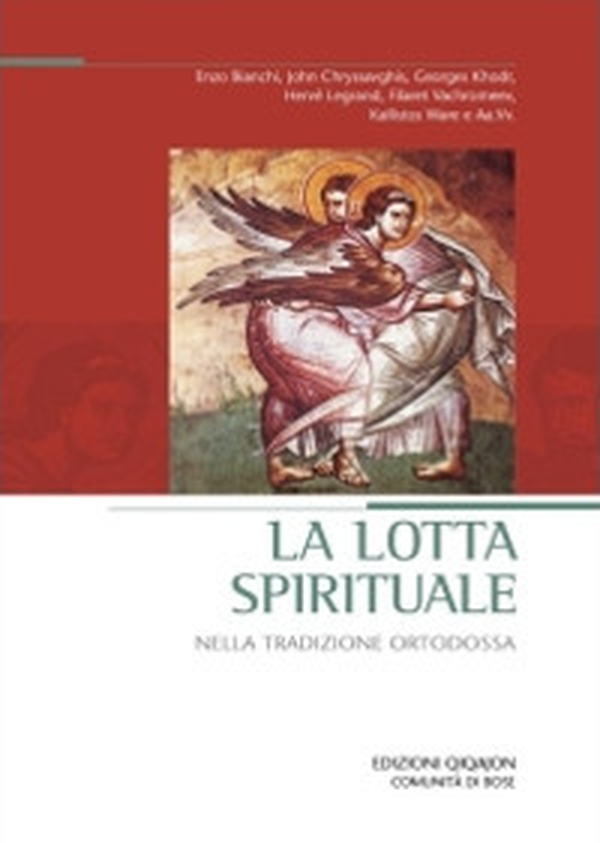La lotta spirituale nella tradizione ortodossa - Librerie.coop La lotta spirituale nella tradizione ortodossa - Librerie.coop