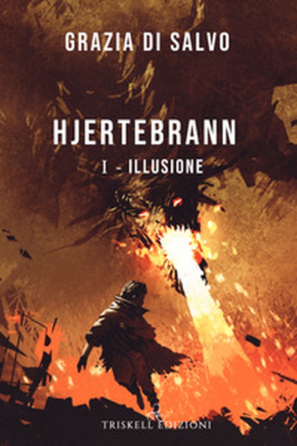 Illusione. Hjertebrann - Librerie.coop Illusione. Hjertebrann - Librerie.coop