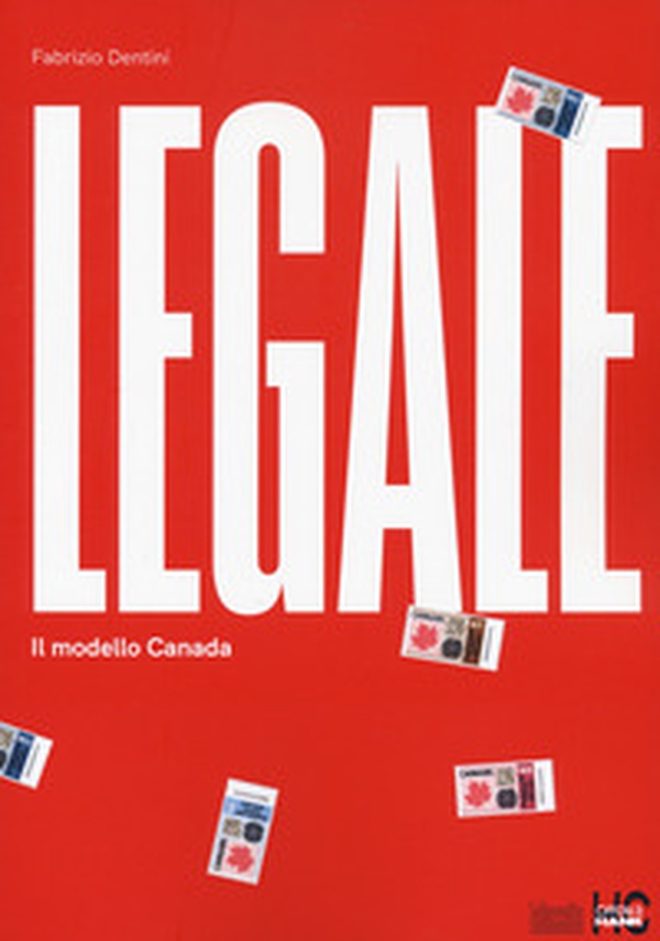 Legale. Il modello Canada - Librerie.coop Legale. Il modello Canada - Librerie.coop