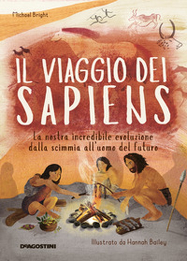 Il viaggio dei Sapiens. La nostra incredibile evoluzione dalla scimmia all'uomo del futuro - Librerie.coop Il viaggio dei Sapiens. La nostra incredibile evoluzione dalla scimmia all'uomo del futuro - Librerie.coop