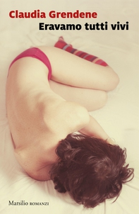 Eravamo tutti vivi - Librerie.coop