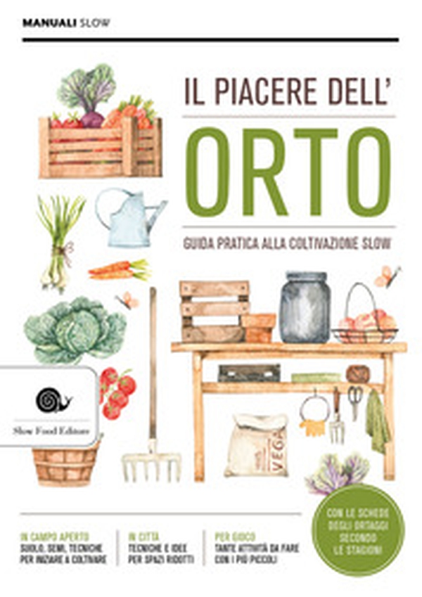 Il piacere dell'orto - Librerie.coop Il piacere dell'orto - Librerie.coop
