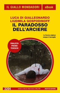 Il paradosso dell'arciere (Il Giallo Mondadori) - Librerie.coop