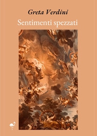 Sentimenti spezzati - Librerie.coop