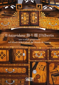 Il kazaridana d'Albertis. Uno scaffale giapponese nel Museo delle Culture del Mondo di Genova - Librerie.coop