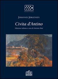 Civita d'Antino. Il terremoto del 1915 in Abruzzo nella commovente testimonianza di Johannes Jorghensen - Librerie.coop Civita d'Antino. Il terremoto del 1915 in Abruzzo nella commovente testimonianza di Johannes Jorghensen - Librerie.coop