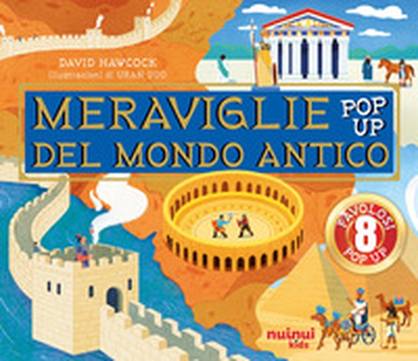 Le meraviglie del mondo antico. Antiche civiltà pop up - Librerie.coop Le meraviglie del mondo antico. Antiche civiltà pop up - Librerie.coop
