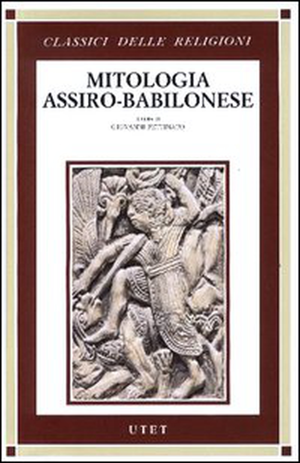 Mitologia assiro-babilonese - Librerie.coop