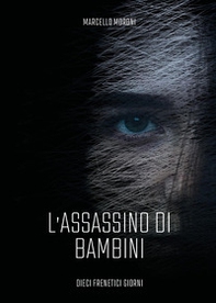 L'assassino di bambini - Librerie.coop