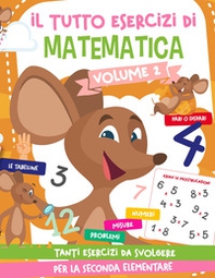 Il tutto esercizi di matematica - Librerie.coop