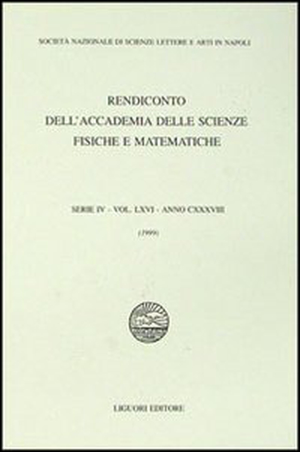 Rendiconto dell'Accademia delle scienze fisiche e matematiche. Serie IV - Librerie.coop Rendiconto dell'Accademia delle scienze fisiche e matematiche. Serie IV - Librerie.coop