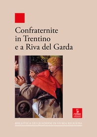 Confraternite in Trentino e a Riva del Garda - Librerie.coop