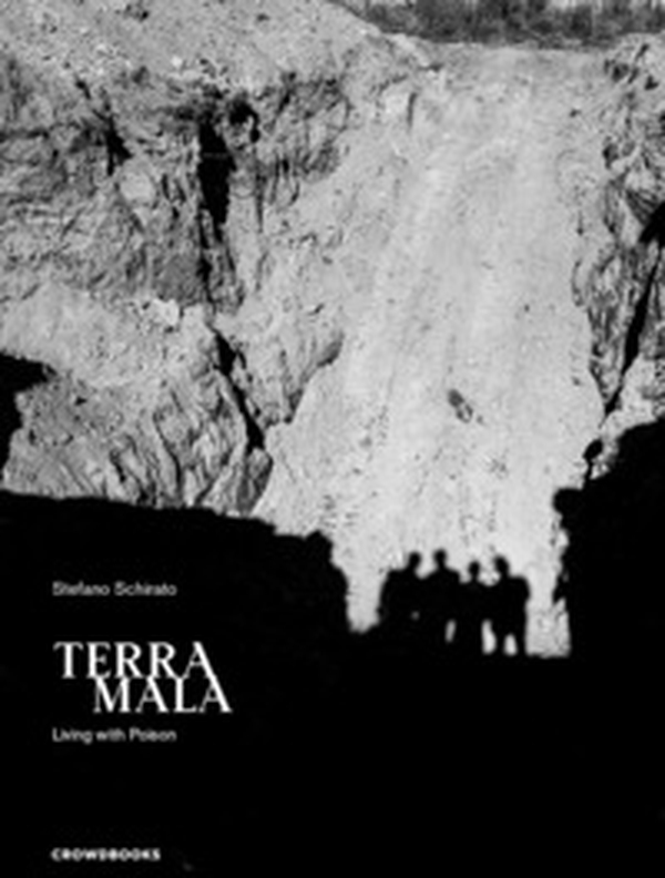 Terra mala. Living with poison. Ediz. italiana e inglese - Librerie.coop Terra mala. Living with poison. Ediz. italiana e inglese - Librerie.coop