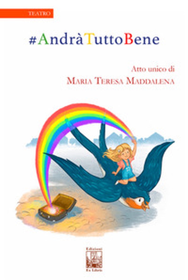 #AndràTuttoBene - Librerie.coop #AndràTuttoBene - Librerie.coop