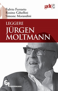 Leggere Jürgen Moltmann - Librerie.coop Leggere Jürgen Moltmann - Librerie.coop