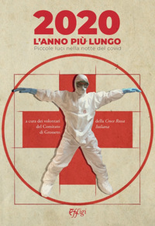 2020 l'anno più lungo. Piccole luci nella notte del covid - Librerie.coop 2020 l'anno più lungo. Piccole luci nella notte del covid - Librerie.coop