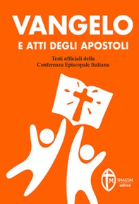 Vangelo e Atti degli Apostoli. Copertina arancione - Librerie.coop
