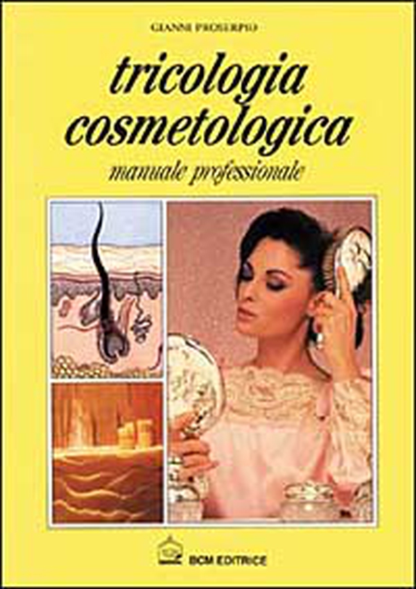 Tricologia cosmetologica - Librerie.coop