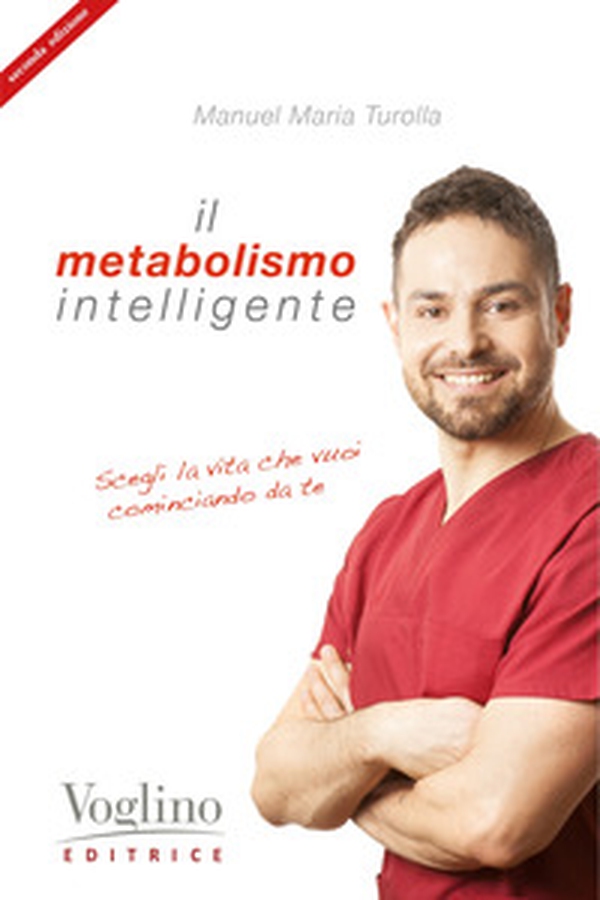 Il metabolismo intelligente - Librerie.coop Il metabolismo intelligente - Librerie.coop