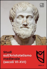 Studi sull'Aristotelismo medievale (secoli VI-XVI) - Vol. 2 - Librerie.coop Studi sull'Aristotelismo medievale (secoli VI-XVI) - Vol. 2 - Librerie.coop