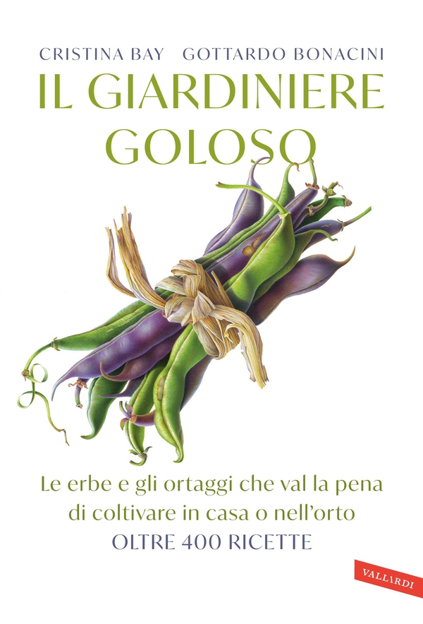 Il giardiniere goloso - Librerie.coop Il giardiniere goloso - Librerie.coop