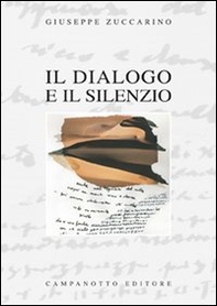 Il dialogo e il desiderio - Librerie.coop
