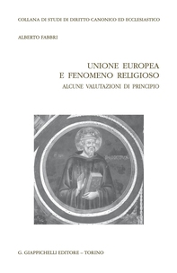 Unione europea e fenomeno religioso - Librerie.coop Unione europea e fenomeno religioso - Librerie.coop