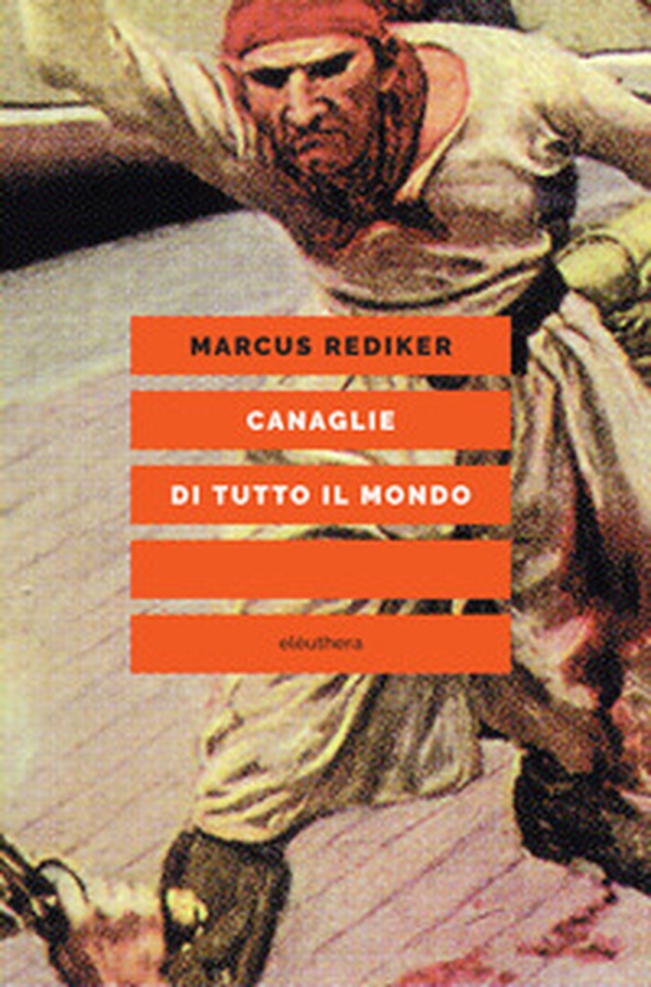 Canaglie di tutto il mondo - Librerie.coop Canaglie di tutto il mondo - Librerie.coop