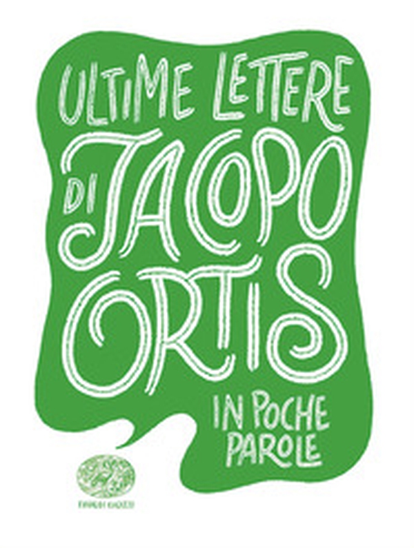 Ultime lettere di Jacopo Ortis - Librerie.coop Ultime lettere di Jacopo Ortis - Librerie.coop