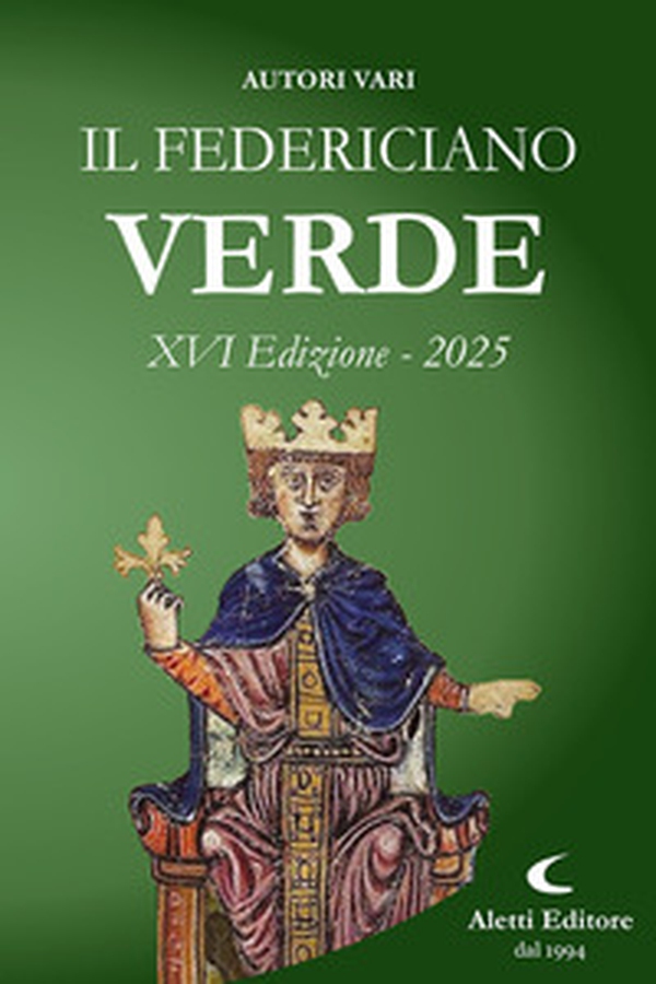 Il Federiciano 2025. Verde - Librerie.coop Il Federiciano 2025. Verde - Librerie.coop