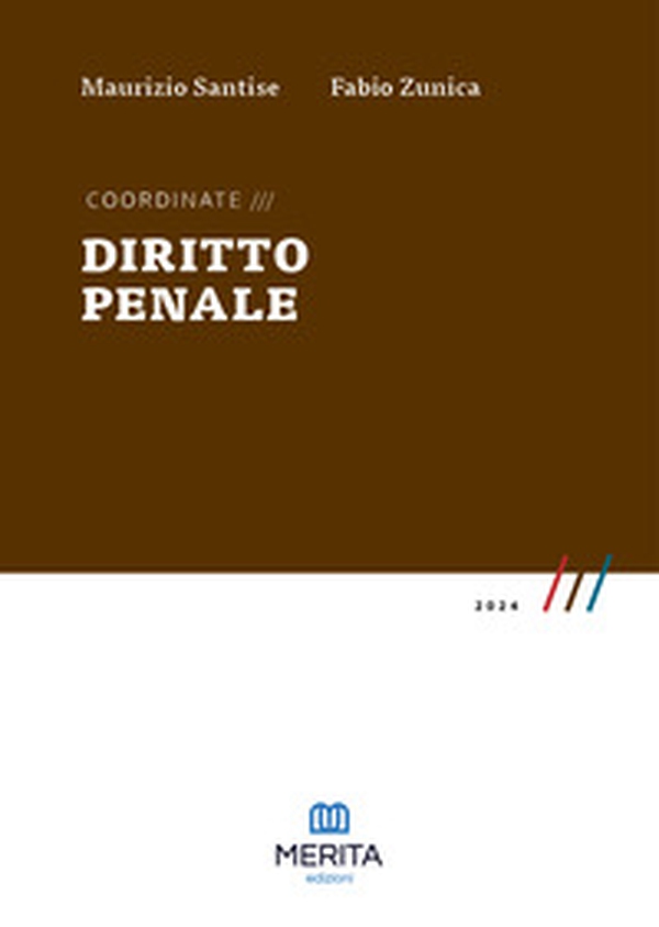Coordinate. Diritto penale 2024 - Librerie.coop Coordinate. Diritto penale 2024 - Librerie.coop