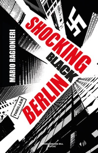 Shocking Black Berlin - Librerie.coop Shocking Black Berlin - Librerie.coop