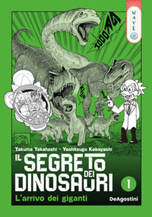 Il segreto dei dinosauri - Vol. 1 - Librerie.coop