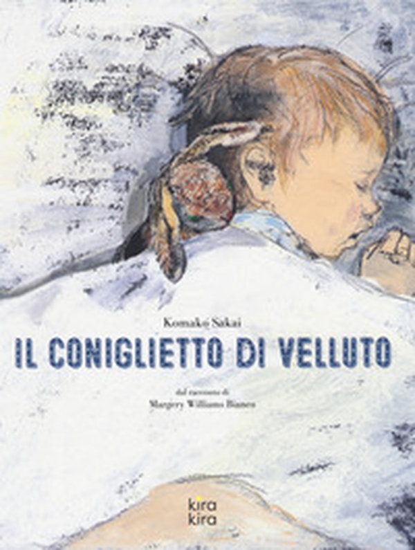 Il coniglietto di velluto da Margery Williams Bianco - Librerie.coop Il coniglietto di velluto da Margery Williams Bianco - Librerie.coop