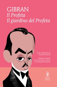Il profeta-Il giardino del profeta. Con disegni dell'autore. Testo inglese a fronte - Librerie.coop