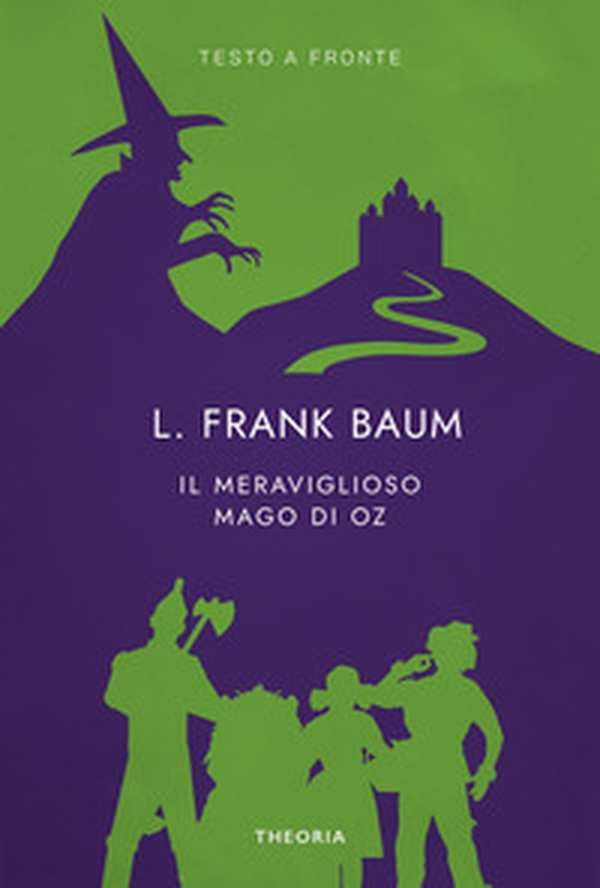 Il meraviglioso Mago di Oz. Testo inglese a fronte - Librerie.coop Il meraviglioso Mago di Oz. Testo inglese a fronte - Librerie.coop
