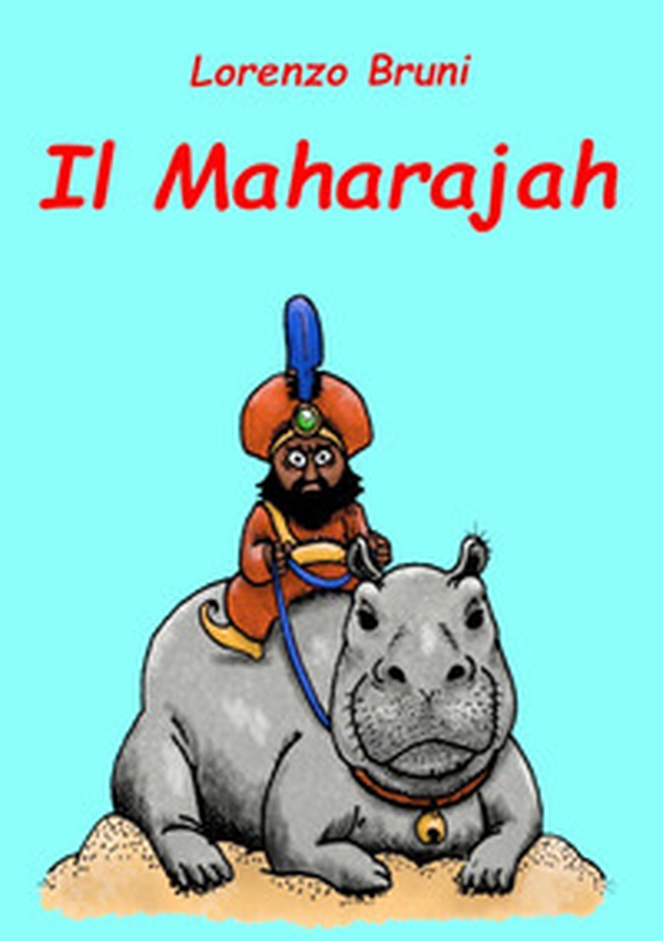 Il Maharajah - Librerie.coop Il Maharajah - Librerie.coop