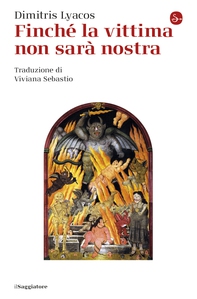 Finché la vittima non sarà nostra - Librerie.coop Finché la vittima non sarà nostra - Librerie.coop