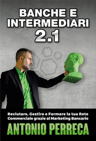 Banche e intermediari - Vol. 2\1 - Librerie.coop