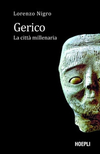 Gerico. La città millenaria - Librerie.coop