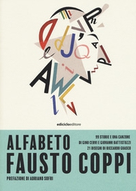 Alfabeto Fausto Coppi. 99 storie e una canzone - Librerie.coop